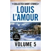 KNYGA Collected Short Stories of Louis L'Amour, Volume 5