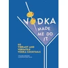 KNYGA Colleen Graham Vodka Made Me Do It