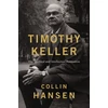 KNYGA Collin Hansen Timothy Keller