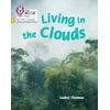KNYGA Collins Big Cat Living in the Clouds