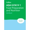 KNYGA Collins Collins Gcse AQA GCSE 9-1 Food Preparation & Nutrition Workbook