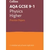 KNYGA Collins Collins Gcse AQA GCSE 9-1 Physics Higher Practice Papers