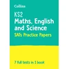 KNYGA Collins Collins Ks2 KS2 Maths, English and Science SATs Practice Papers