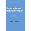 KNYGA Collins John Foundations of Perturbative QCD