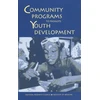 KNYGA Committee on Community-Level Programs for Youth Community Programs to Promote Youth Development