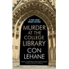 KNYGA Con Lehane Murder at the College Library