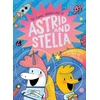 KNYGA Cosmic Adventures of Astrid and Stella (A Hello!Lucky Book)