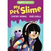 KNYGA Courtney Scheinmel My Pet Slime