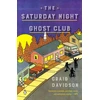 KNYGA Craig Davidson Saturday Night Ghost Club
