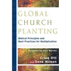 KNYGA Craig Ott Global Church Planting – Biblical Principles and Best Practices for Multiplication