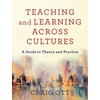 KNYGA Craig Ott Teaching and Learning across Cultures – A Guide to Theory and Practice