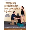 KNYGA Craig R Denegar Therapeutic Modalities for Musculoskeletal Injuries