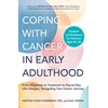 KNYGA Cristina Pozo Kaderman Coping with Cancer in Early Adulthood, From Diagnosis to Treatment to Day-to-Day Life Changes, Navigating Your Cancer Journey