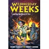 KNYGA Cristy Burne Wednesday Weeks and the Dungeon of Fire