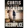 KNYGA Curtis "50 Cent" Jackson The Accomplice