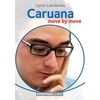 KNYGA Cyrus Lakdawala Caruana: Move by Move