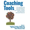 KNYGA D. A. Y. PASSMORE Coaching Tools: 101 coaching tools and techniques for executive coaches, team coaches, mentors and supervisors: WeCoach! Volume 2