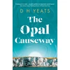 KNYGA D H Yeats Opal Causeway