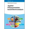 KNYGA D M Fernandes Applied Polyoxometalate-Based Electrocatalysis