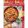 KNYGA Da Hae West Balli Balli, Quick Korean Recipes for Every Day