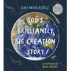 KNYGA Dai Woolridge God's Brilliantly Big Creation Story