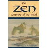 KNYGA Daisetsu Teitaro Suzuki ZEN Doctrine of No Mind