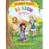 KNYGA Daisy Meadows Rainbow Magic Beginner Reader: The Weather Fairies