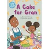 KNYGA Damian Harvey Reading Champion: A Cake for Gran