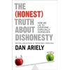 KNYGA Dan Ariely (Honest) Truth About Dishonesty