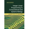 KNYGA Dan Gusfield Integer Linear Programming in Computational and Systems Biology