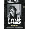 KNYGA Dan Hicks I Scare Myself