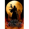 KNYGA Dan Koboldt Sidabrinis Queendom