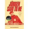 KNYGA Dan Morgan Jurgen Said to Me