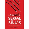 KNYGA Dan Wells I Am Not A Serial Killer: Now a major filmas