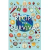 KNYGA Dana Hunnes Recipe for Survival