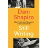 KNYGA Dani Shapiro Still Writing