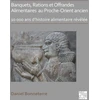 KNYGA Daniel Bonneterre Banquets, Rations et Offrandes Alimentaires au Proche-Orient ancien