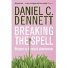 KNYGA Daniel C Dennett Breaking the Spell