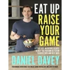 KNYGA Daniel Davey Eat Up, Raise Your Game