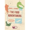 KNYGA Daniel E Bender The Food Adventurers