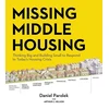 KNYGA Daniel G Parolek Missing Middle Housing