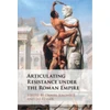 KNYGA Daniel Jolowicz Articulating Resistance under the Roman Empire