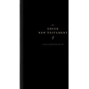 KNYGA Daniel K Eng Greek New Testament, Produced at Tyndale House, Cambridge, Guided Annotating Edition