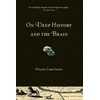 KNYGA Daniel Lord Smail On Deep History and the Brain