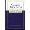 KNYGA Daniel M Deutschlander Grace Abounds