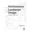 KNYGA Daniel Roehr Multisensory Landscape Design
