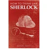 KNYGA Daniel Smith How to Think Like Sherlock