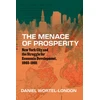 KNYGA Daniel Wortel London Menace of Prosperity
