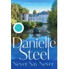KNYGA Danielle Steel Never Say Never