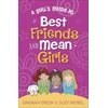 KNYGA Dannah Gresh Girl's Guide to Best Friends and Mean Girls